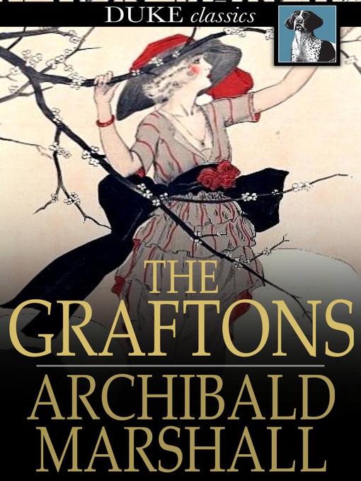 Title details for The Graftons by Archibald Marshall - Wait list